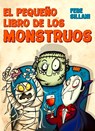 El Pequeno Libro de Los Monstruos - Febe Sillani - 9788491453055