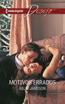 Motivos errados - Kelly Jamison - 9788491706311