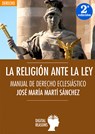 La religión ante la ley - José María Martí - 9788494219672