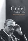 Gödel. Paradoja Y Vida - Rebecca Goldstein - 9788495348234