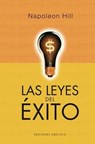 Hill, N: Leyes del Exito, Las -V2* - Napoleon Hill - 9788497779098