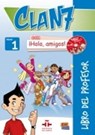 Clan 7 con ¡Hola, amigos! Libro profesor - GÓMEZ CASTRO,  María ; Míguez Salas, Manuela ; Rojano Gálvez, José Andrés ; Valero Ramírez, María Pilar - 9788498485394