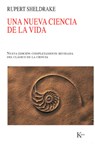 Una Nueva Ciencia de la Vida - Rupert Sheldrake - 9788499880013