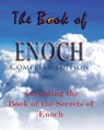 The Book Of Enoch, Complete Edition: Including The Book Of The Secrets Of Enoch - Anonymous - 9788562022272