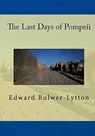 The Last Days Of Pompeii - Edward Bulwer Lytton - 9788562022401