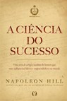 A Ciencia do Sucesso - Napoleon Hill - 9788568014622