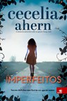 Imperfeitos - Cecelia Ahern - 9788581636535