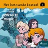 Het betoverde kasteel 1 – Zwarte magie - Peter Gotthardt - 9788726277500