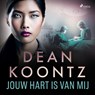 Jouw hart is van mij - Dean Koontz - 9788726504095