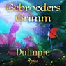 Duimpje - De gebroeders Grimm - 9788726853490