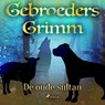 De oude sultan - De gebroeders Grimm - 9788726853612