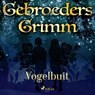 Vogelbuit - De gebroeders Grimm - 9788726853643