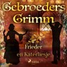 Frieder en Katerliesje - De gebroeders Grimm - 9788726853728