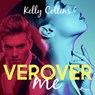 Verover me - Kelly Collins - 9788727065670