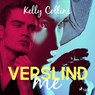 Verslind me - Kelly Collins - 9788727065687