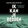 Ik kan je redden - Sofie Delporte - 9788727176123