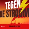 Tegen de stroom - Dennis Heijn - 9788727201207