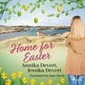 Home for Easter - Jessika Devert ; Annika Devert - 9788728168936