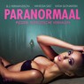 Paranormaal plezier: 10 erotische verhalen - B. J. Hermansson ; Katja Slonawski ; Vanessa Salt - 9788728183342