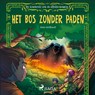 De kinderen van de elfenkoningin 2 - Het bos zonder paden - Peter Gotthardt - 9788728184523