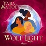 Wolf Light - Yaba Badoe - 9788728287088
