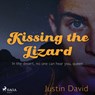 Kissing the Lizard - Justin David - 9788728334720