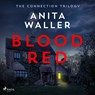Blood Red - Anita Waller - 9788728501023