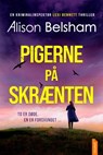 Pigerne på skrænten - Alison Belsham - 9788742606612