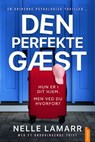 Den perfekte gæst - Nelle Lamarr - 9788742606841