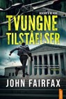 Tvungne tilståelser - John Fairfax - 9788742608265
