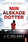 Min älskade dotter - J.P. Delaney - 9788742804209