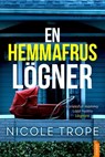 En hemmafrus lögner - Nicole Trope - 9788742805138