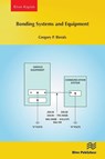 Bonding Systems and Equipment - Gregory P. Bierals - 9788770048163