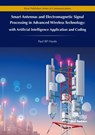 Smart Antennas and Electromagnetic Signal Processing in Advanced Wireless Technology - Paul RP (Wessex Institute of Technology Hoole - 9788770222068
