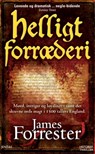 Helligt forræderi - James Forrester - 9788771071054