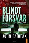 Blindt forsvar - John Fairfax - 9788771079951