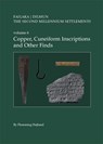 Failaka/Dilmun. the Second Millennium Settlements. Volume 6: Copper, Cuneiform Inscriptions and Other Finds - Flemming Højlund - 9788793423947