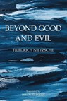 Beyond Good and Evil - Friedrich Wilhelm Nietzsche - 9788793494442