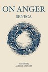 On Anger - Seneca - 9788793494732