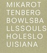 Mika Rottenberg: Bowls Balls Souls Holes - Lærke Rydal Jørgensen ; Anders Kold - 9788793659513