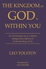 The Kingdom of God Is Within You | Leo Tolstoy - Leo Tolstoy - 9788794559096
