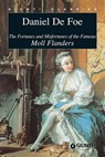 The Fortunes and Misfortunes of the Famous Moll Flanders - Daniel De Foe - 9788809753181