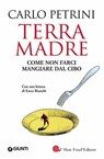 Terra madre - Carlo Petrini - 9788809753860