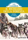Il richiamo della foresta - Jack London - 9788809754034