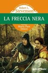 La Freccia Nera - Robert Louis Stevenson - 9788809754553