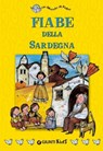 Fiabe della Sardegna - Alberto Melis - 9788809756625