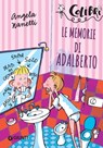Le memorie di Adalberto - Angela Nanetti - 9788809769588