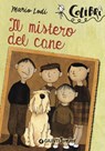 Il mistero del cane - Mario Lodi - 9788809830936