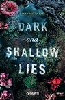 Dark and Shallow Lies (Edizione italiana) - Ginny Myers Sain - 9788809916296