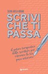 Scrivi che ti passa - Silvia Adela Kohan - 9788809923348